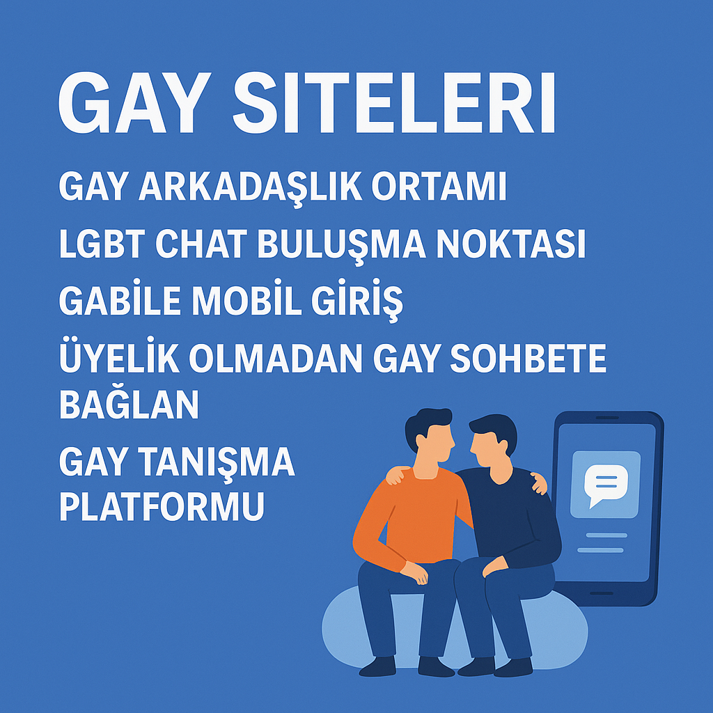Gabile Tarzı Chat Odaları