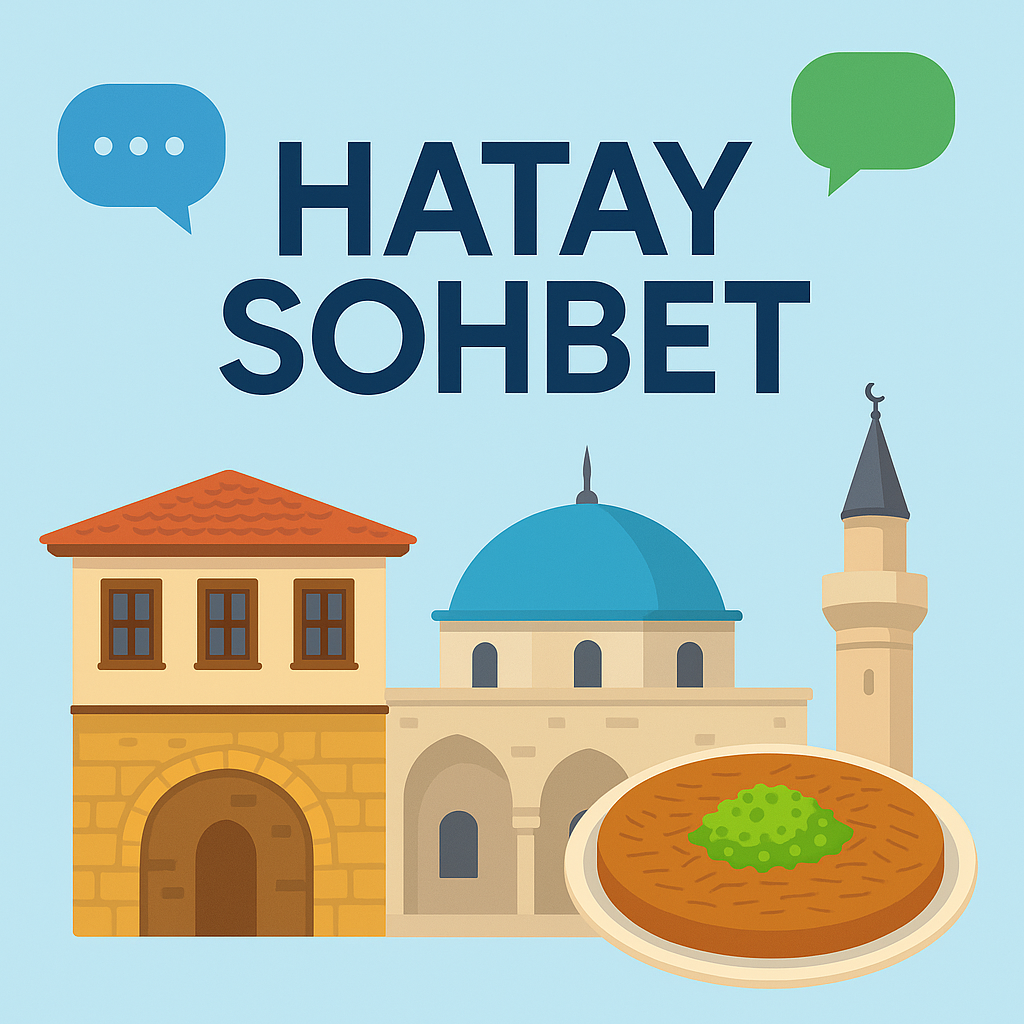 Hatay Sohbet